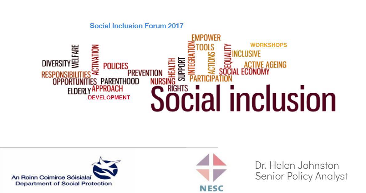 NESC’s Dr. Helen Johnston participates in the 2017 Annual Social Inclusion Forum NESC’s Dr. Helen Johnston participates in the 2017 Annual Social Inclusion Forum