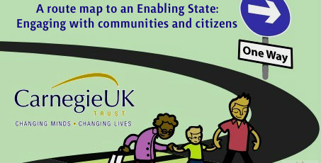 NESC & Carnegie UK Trust Seminar: 'A route map to an Enabling State: Engaging with Communities and Citizens'. NESC & Carnegie UK Trust Seminar: 'A route map to an Enabling State: Engaging with Communities and Citizens'.